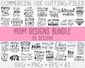 Mom svg bundle, Mothers day svg, Mom svg, Mom life svg, Girl mom svg, Mama svg, Funny mom svg, Mom quotes svg, Blessed mama svg png