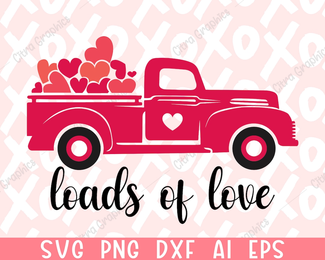 Valentines Vintage Red Truck Svg , Valentines Day Svg, Love Svg, Heart ...