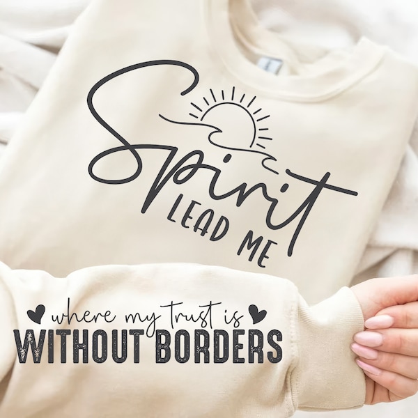 Spirit Religious Quote Svg Png, Elegant Boho Christian Quote SVG, Sleeve Shirt Design Svg, Faith PNG Inspirational Quotes Sun Waves Png