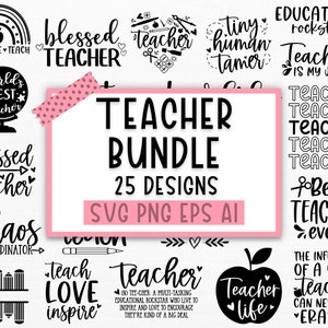 May include: A black and white graphic design bundle for teachers with 25 designs. The designs include phrases like "Blessed Teacher", "World's Best Teacher", "Chaos Coordinator", "Teacher Life", "Best Teacher Ever", and "The Influence of a Good Teacher Can Never Be Erased".