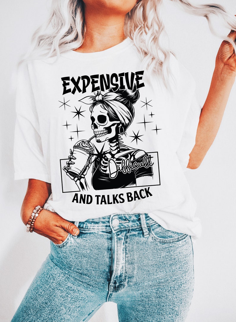 Expensive Difficult And Talks Back PNG, Mom Skeleton PNG, Funny Saying Png, Front And Back PNG, Retro Trendy Sublimation Shirt design zdjęcie 2