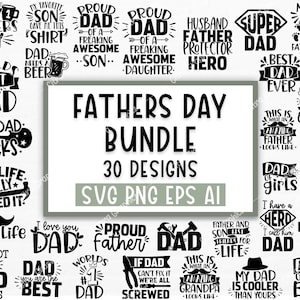 Fathers Day Svg Bundle, Dad svg, Father svg, Papa svg, Best dad ever svg, Grandpa svg, Family svg bundle, Svg Cut Files For Cricut