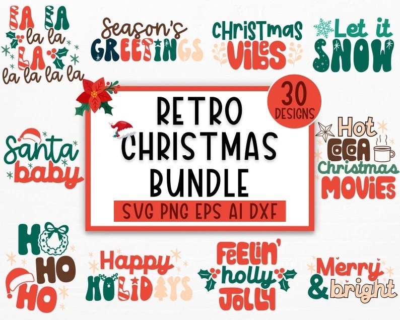 May include: A collection of 30 retro Christmas designs in a bundle. The designs feature festive phrases like "Season's Greetings", "Christmas Vibes", "Let it Snow", "Santa Baby", "Hot Cocoa Christmas Movies", "Ho Ho Ho", "Happy Holidays", "Feelin' Holly Jolly", and "Merry & Bright". The designs are in a variety of colors, including red, green, white, and brown. The designs are perfect for creating Christmas cards, gift tags, ornaments, and other festive crafts.