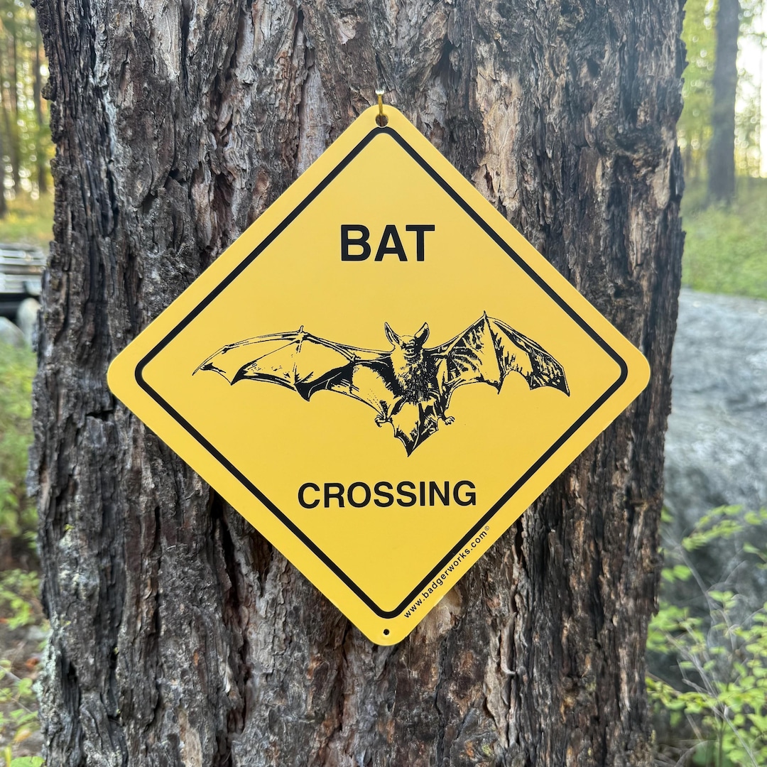 Bat Protection Sign BAT CROSSING Sign (small 7.5 X 7.5) by Badgerworkssigns - Etsy