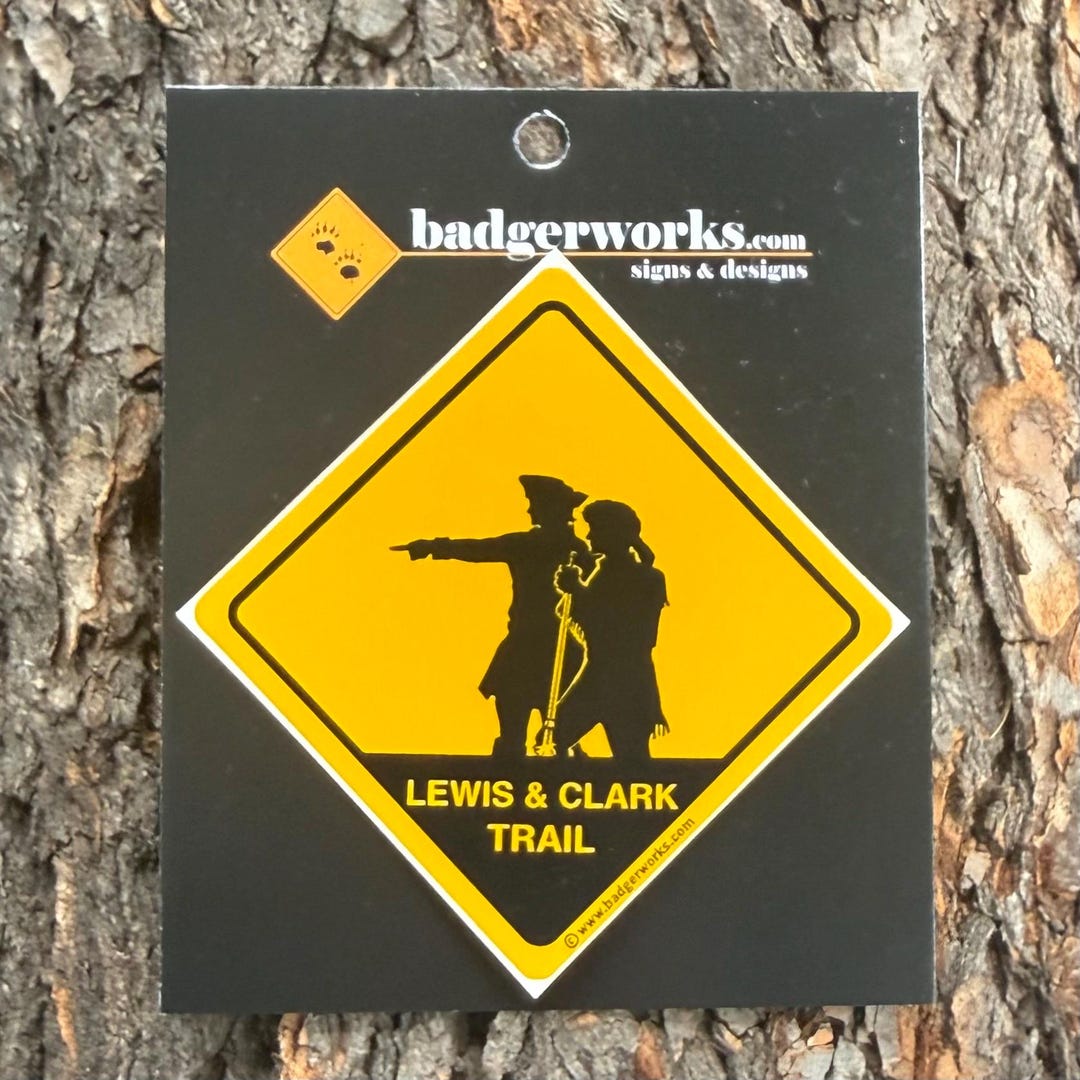 Clarke. It Sticker LEWIS & CLARK TRAIL Sticker (2.5 X 2.5) by Badgerworkssigns - Etsy