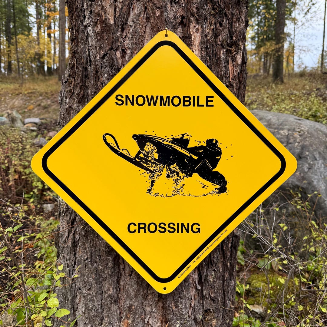 Snowmobile Sign Posts SNOWMOBILE CROSSING Sign (large 15 X 15) by Badgerworkssigns - Etsy