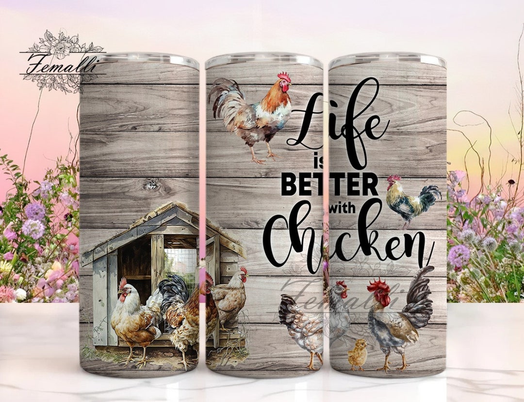 Chicken Lovers Tumbler Wrap PNG, Chicken Lady 20 Oz Skinny Sublimation ...