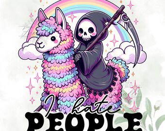 I Hate People PNG, Spooky Grim Reaper Clipart, Lol Llama PNG, Snarky Skeleton Sublimation Design, Sarcastic Grim Reaper Halloween Shirt