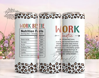 Work Bestie Tumbler Wrap 20 oz Skinny Tumbler Wrap, Bestie Gifts for Women Tumbler, Best Friend Sublimation Tumbler Wrap,Best Friend Tumbler