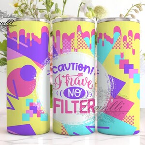 Sarcastic Quote Tumbler Wrap PNG Sublimation Designs Download, Sarcastic Png Sublimation 20oz Skinny Tumbler, tumbler png, funny tumbler