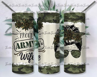 Sunflower Army Proud Army Wife  20 oz Skinny Tumbler Designs/Png, Funny Seamless Sublimation Designs,Patriotic Tumbler Wrap