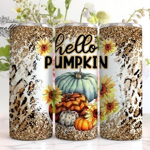 Hello Pumpkin Tumbler Design PNG, Leopard Fall Pumpkin 20oz Skinny Tumbler, Fall Tumbler Sublimation Design