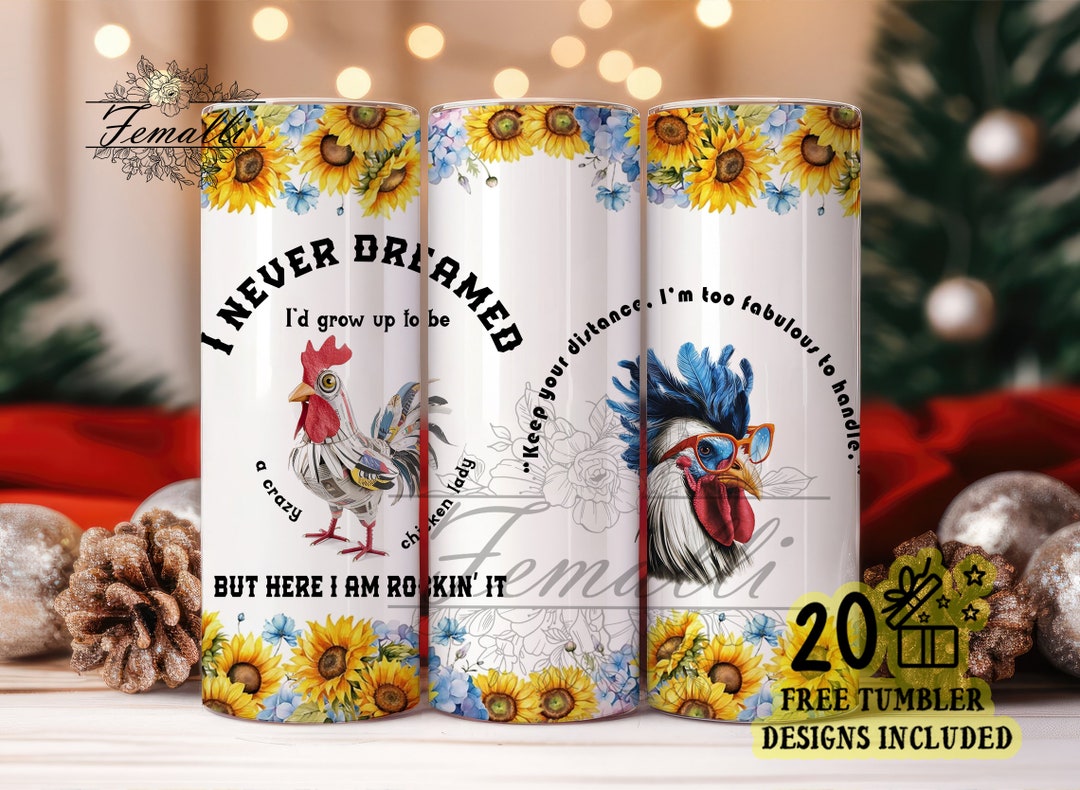 Chicken Lovers Tumbler Wrap PNG, Funny Rooster 20 Oz Skinny Sublimation ...