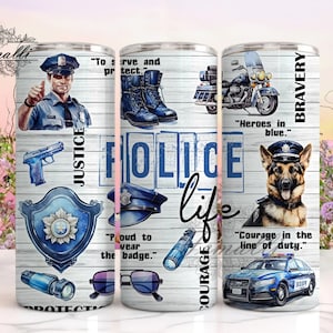 Police life 20oz Skinny Tumbler Sublimation Designs Police tumbler png, Police life PNG Design, Police Png File Digital Download