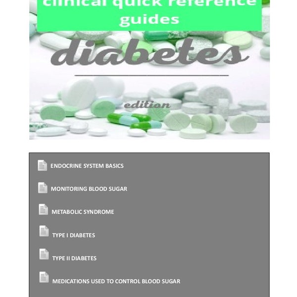 Guides de référence clinique rapide - Édition diabète (infirmières, ambulanciers, techniciens, CMA) - Comprend les incrétines, les médicaments, le supplément et le plan pour l'insuffisance rénale