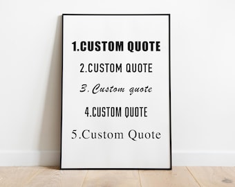 Custom quote print