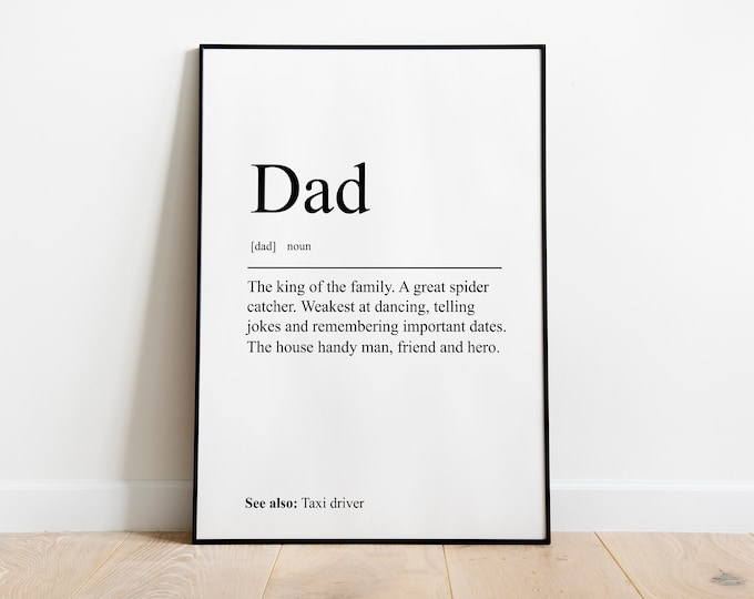 Dad definition fathers day Quote Print