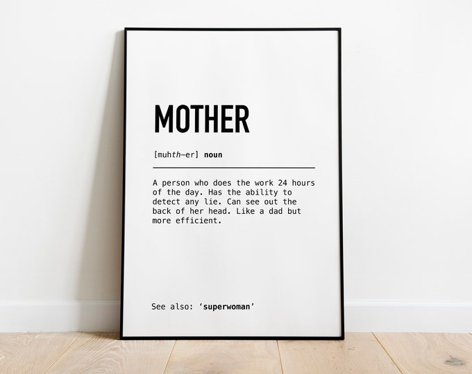 Mother definition Quote Print