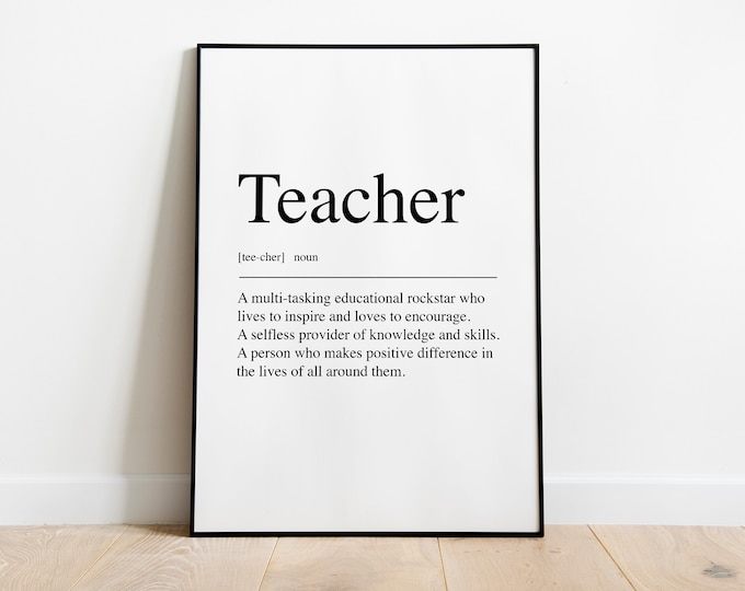 Teacher gift definition Quote Print