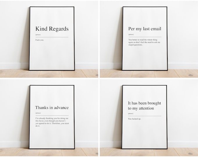Funny rude office email definition Quote Prints