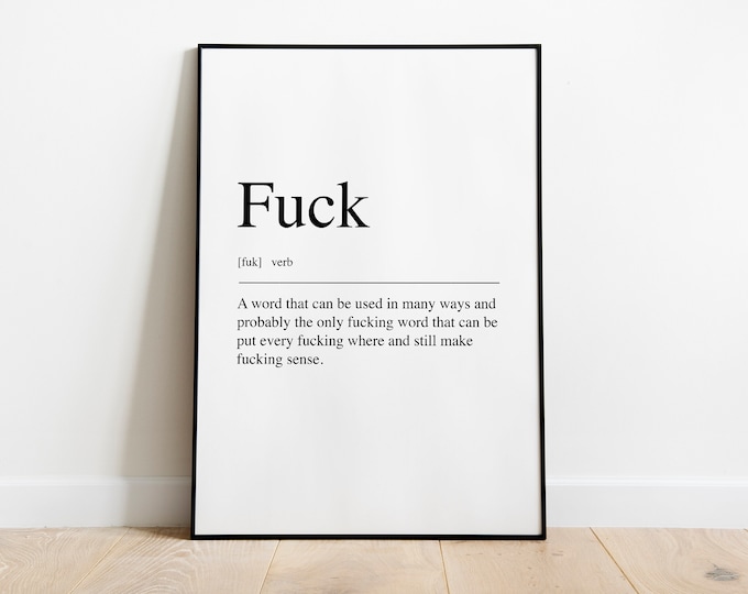 Fuck definition Quote Print