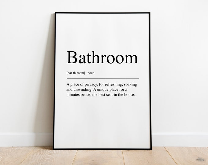 Bathroom definition Bathroom Quote Print