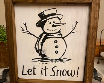 Let it Snow - Farmhouse Snowman