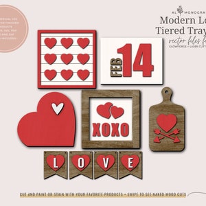 Valentines Day Tiered Tray Decor | Glowforge Tiered Tray | Laser Cut Files | Modern Love | Farmhouse Tray Decor | Tray Decor Files