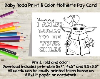 Baby Yoda Print and Color Mothers Day Card DIY Printable Instant Download