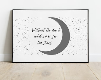 Stars and Moon Print, Inspirational Quote Art