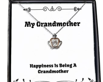 Joke Grandmother Gifts, Happiness Is Being A Grandmother, Sarcasm Crown Pendant Necklace For Grandma From Grandchild