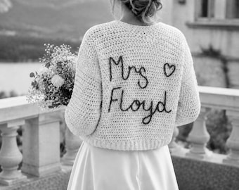 Embroidered Handmade Personalised Bridal Cardigan For Wedding, Just Married Sweater