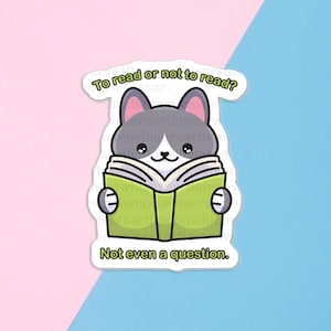 NOUVEAUX autocollants de chat kawaii 3 pouces pour lire ou ne pas lire autocollant plastifié découpé avec des matrices | Ordinateur portable iPad Bullet Journal planificateur Hydroflask étanche