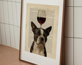 Boston Terrier Art Print, Vintage Dictionary Page Wall Art with Wine Glass, Dog Lover Gift, Boston Terrier Illustration