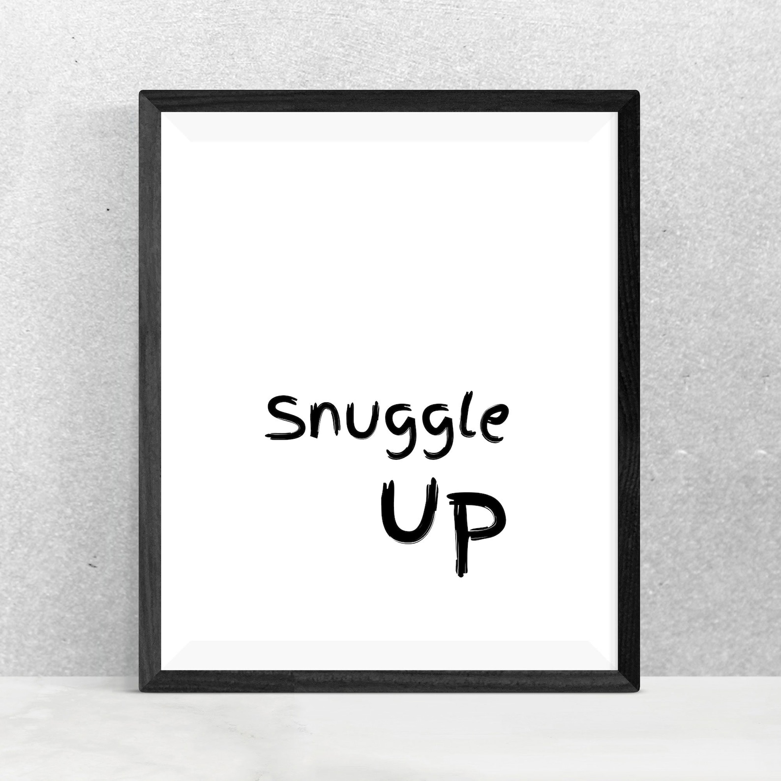 Snuggle Up Wall Decor Printable Snuggle Up Sign Poster Etsy