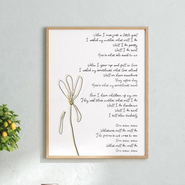 Que será, será lyrics printable, que sera sera lyrics print, instant download file, lyrics poster art, lyrics bedroom décor, lyrics gift