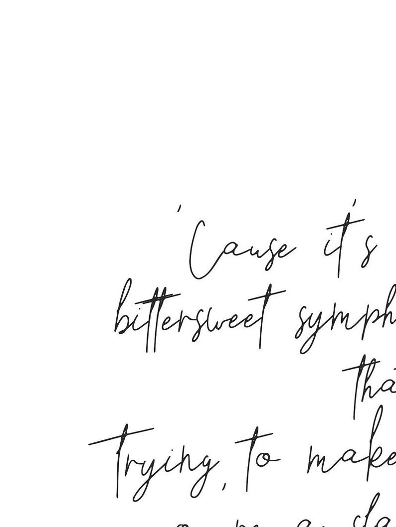 Bittersweet Symphony the Verve Lyrics Printable, the Verve Lyrics