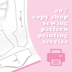 Puede incluir: Patrones de costura blancos con contornos negros, apilados sobre un fondo blanco. La imagen incluye el texto "ao / copy shop sewing pattern printing service" en blanco, con un icono de impresora rosa.