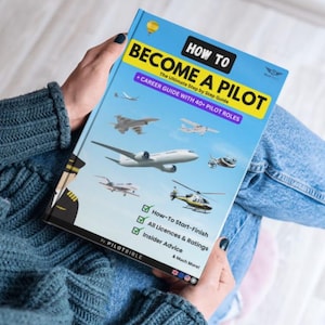 How to Become a Pilot - The Ultimate Step by Step Guide