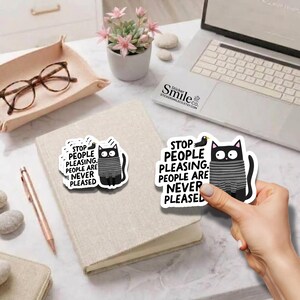 Black Cat Sticker Stop People Pleasing Quote Decal Funny Introvert Humor Vinyl image 9