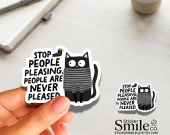 Black Cat Quote Sticker | Mental Health Vinyl Decal for Laptop Water Bottle