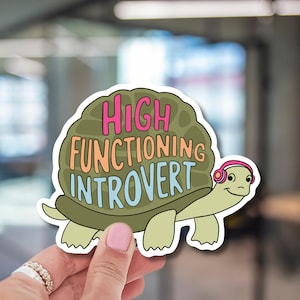 High Functioning Introvert Sticker: Turtle with Headphones Vinyl Decal