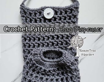 May include: Crochet pattern for a gray bag dispenser with a white button. The pattern is called "Bag Dispenser" and is by RowanTree FiberArt.