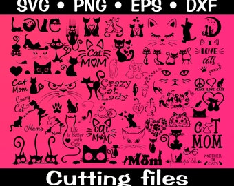 Cat Bundle SVG/ Cat SVG/ Kitty SVG/ Cute Cat svg/ Cat Head/ Cat Face/ Mom Mama Cat svg/ Funny Cats/ Crazy Cat Love/ svg, eps, dxf, png