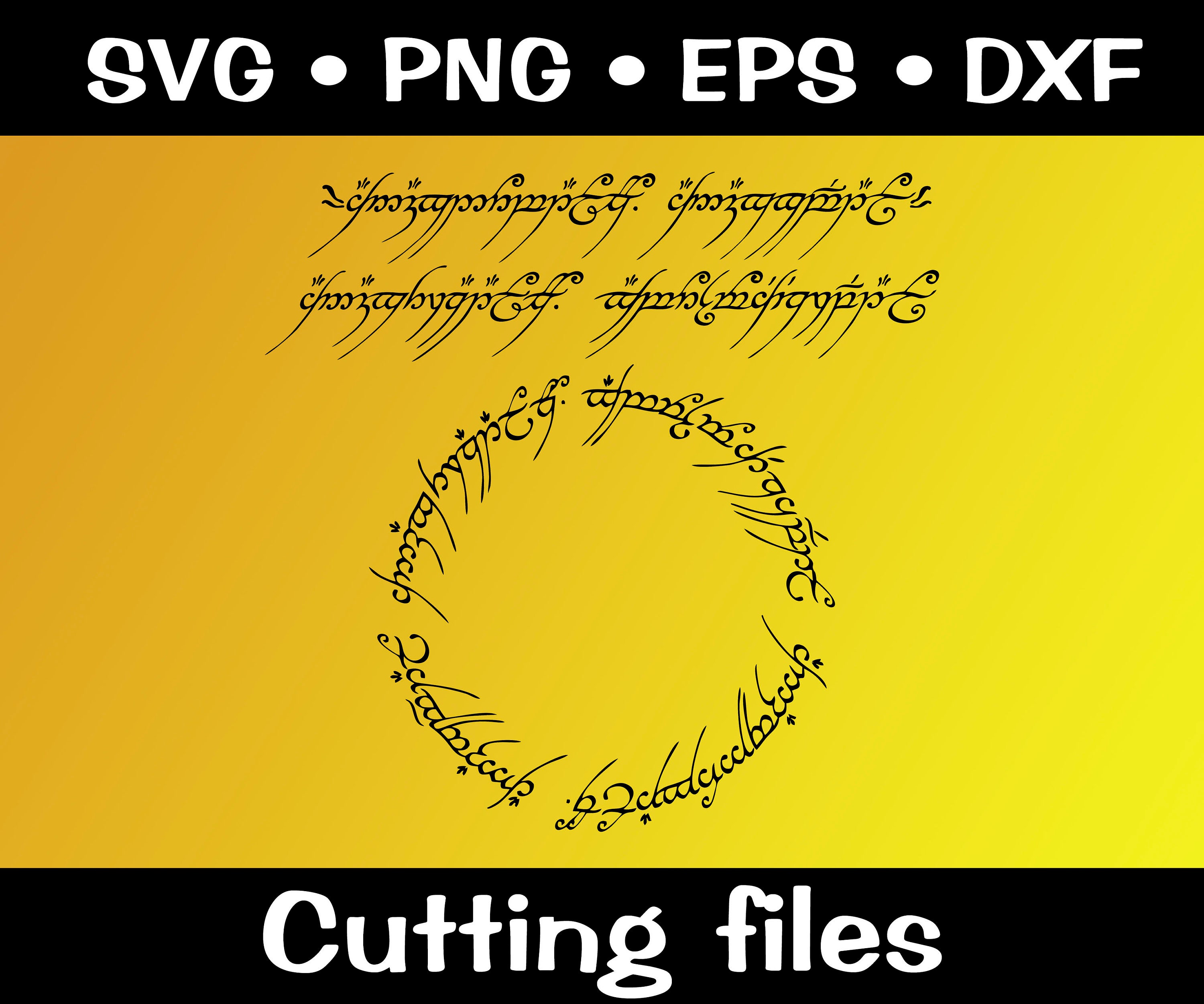 One Ring to Rule Them All SVG PDF & PNG File 