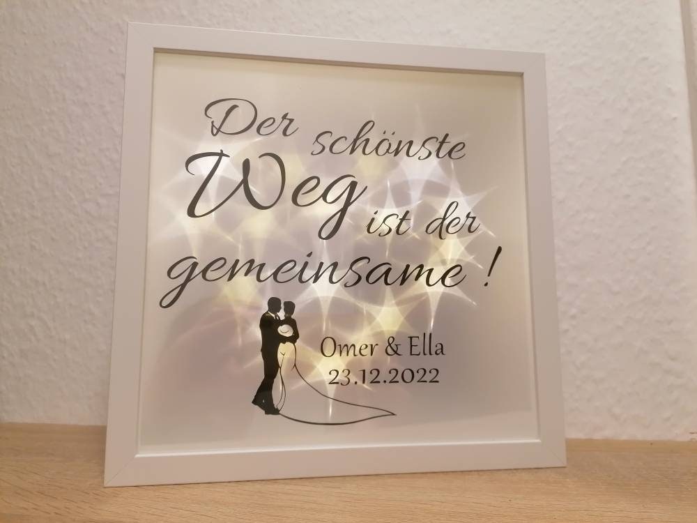 Hochzeit beleuchteter Bilderrahmen Der schönste Weg... mit Spruch