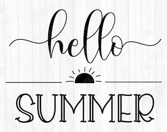 Hello Summer SVG-Summer Sign SVG-Summer Quote SVG-Summer Spruch SVG-Hello Summer Cricut Cut File-