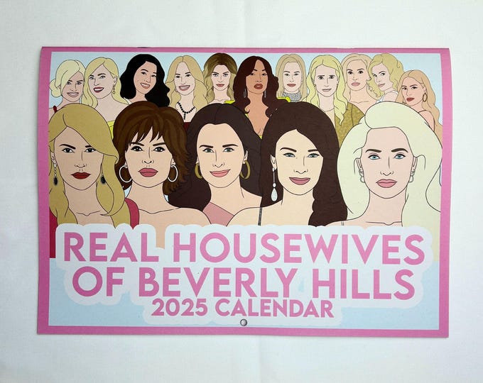 RHOBH Real Housewives of Beverly Hills 2025 Calendar A4 Etsy