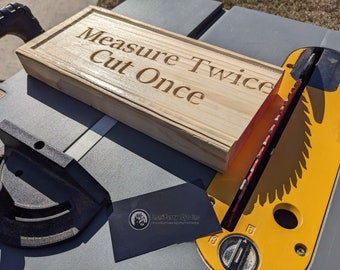 Wooden "Measure Twice, Cut Once" Plaque | Funny Gifts | Home Decor | Woodworking