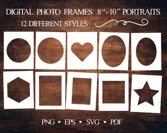 8x10" Frame PNG and SVG Set: Photo Collage Frames for portraits - digital photo frames for photo scrapbooking and other crafts - 12 designs!